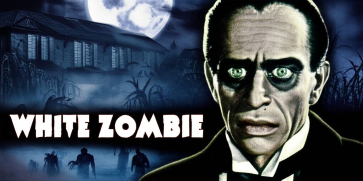 فیلم ترسناک White Zombie (۱۹۳۲) - شاهکار کلاسیک هالیوود